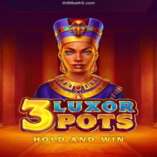 Unveiling the Mystique of 3LuxorPots: A Comprehensive Guide